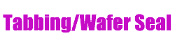 Tabbing/Wafer Seal